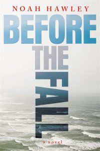 Before the Fall, by Noah Hawley.